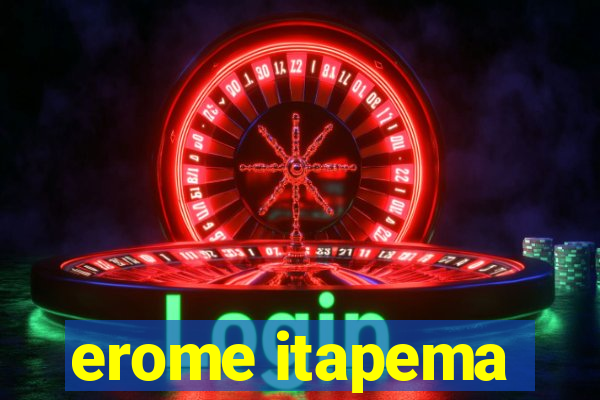 erome itapema
